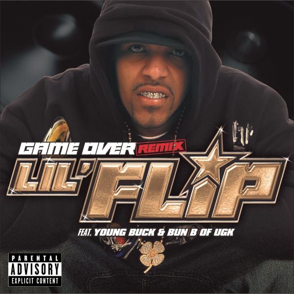 Game Over (Flip) [Remix] - Single by Lil' Flip album cover