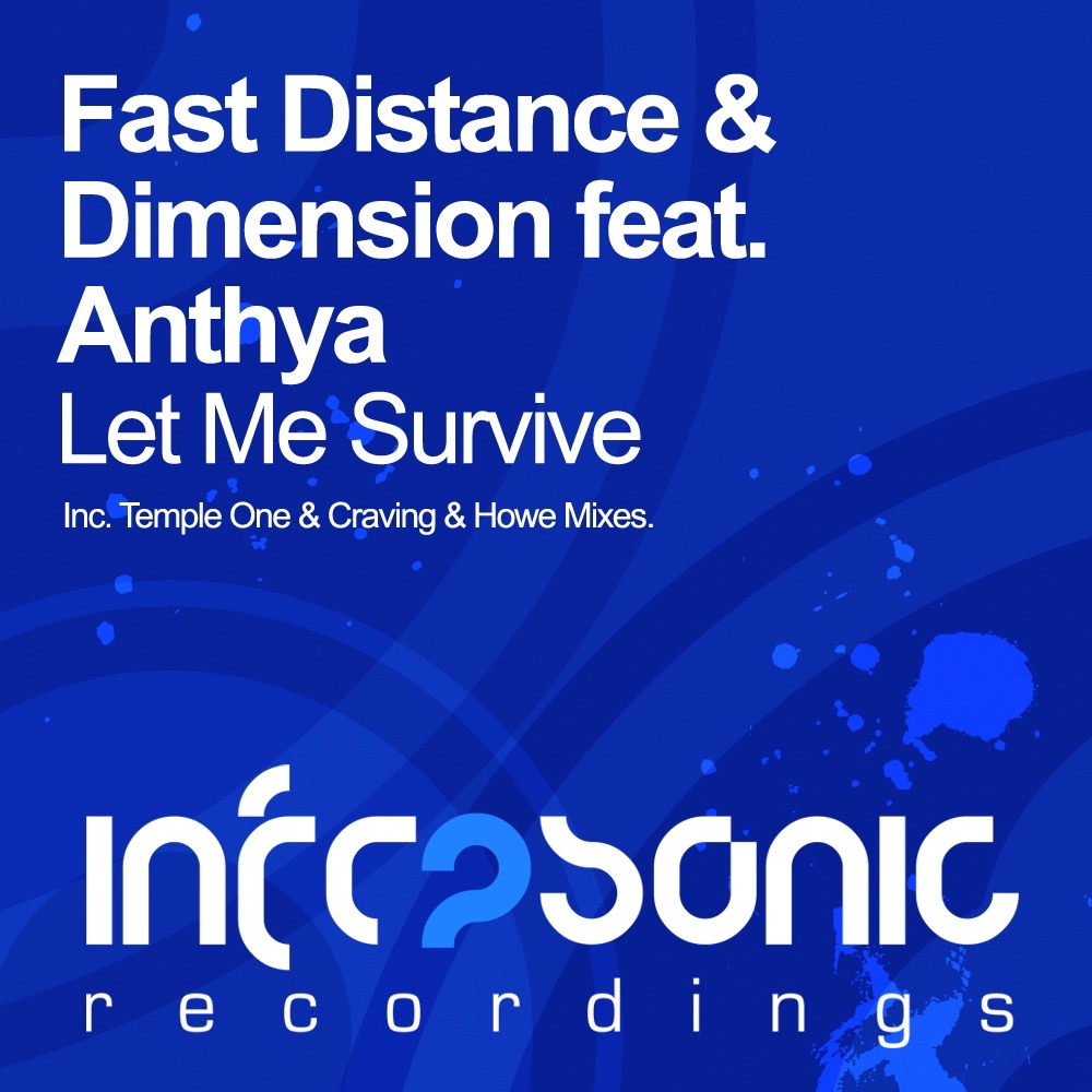 Let Me Survive (feat. Anthya) - EP by Fast Distance & Dimension album cover