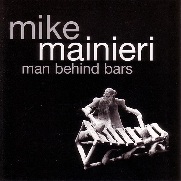 Man Behind Bars (Digital Only) by Mike Mainieri album cover