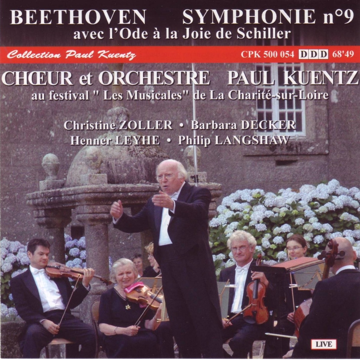 Ludwig Van Beethoven : Symphonie n9 en ré mineur, Op.125, avec l'Ode à la joie de Schiller by Paul Kuentz, Christine Zoller, Barbara Decker, Henner Leyhe, Philip Langshaw & Choeur et orchestre Paul Kuentz album cover