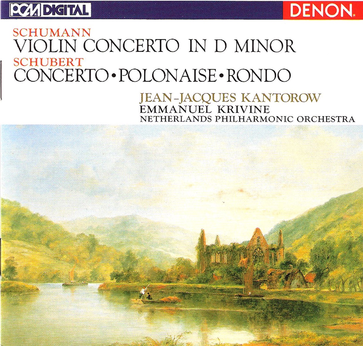 Schumann: Violin Concerto in D Minor - Schubert: Concerto, Polonaise, Rondo by Emmanuel Krivine, Netherlands Philharmonic Orchestra & Jean-Jacques Kantorow album cover