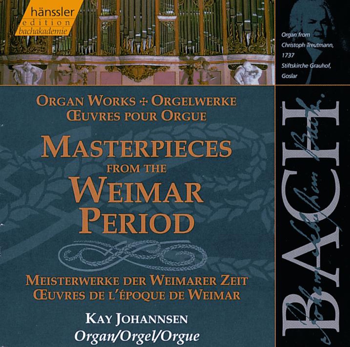 Bach, J.S.: Masterpieces from the Weimar Period (Organ Works) by Kay Johannsen album cover