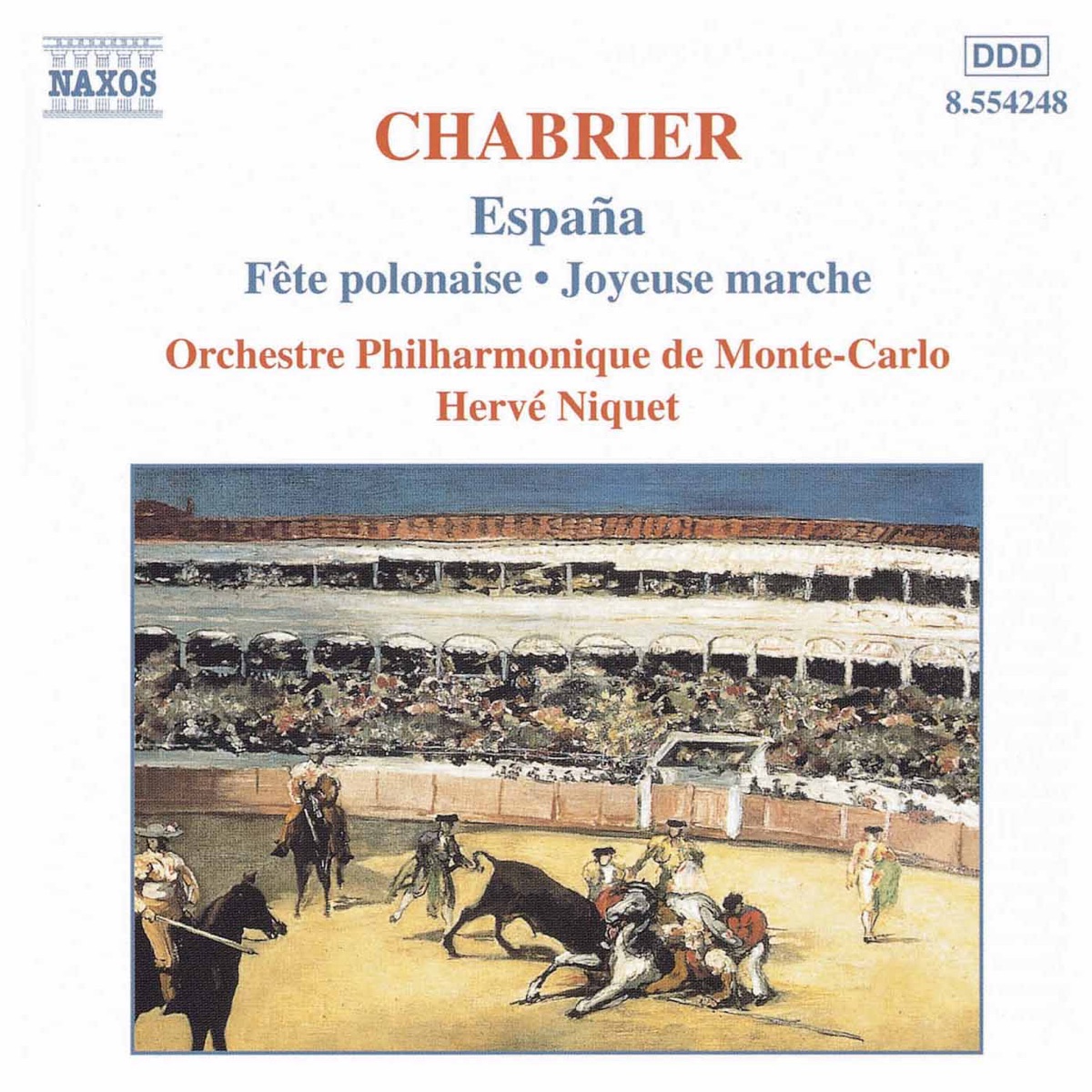Chabrier: Espana & Joyeuse Marche & Suite Pastorale by Hervé Niquet, Jean-Marc Jordan & Monte-Carlo Philharmonic Orchestra album cover