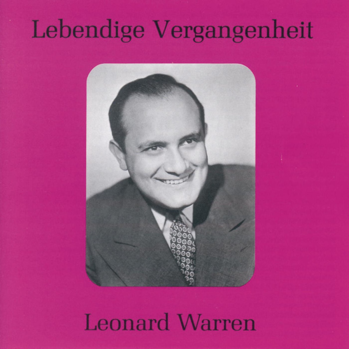 Lebendige Vergangenheit - Leonard Warren by Leonard Warren album cover