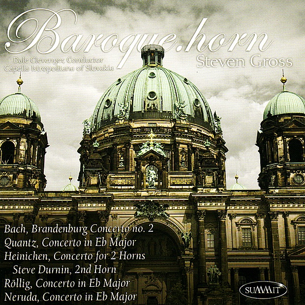 Baroque.horn by Steven Gross, Capella Istropolitana of Slovakia & Dale Clevenger album cover