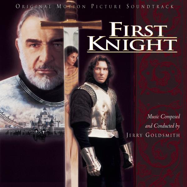 First Knight (Original Motion Picture Soundtrack) by Jerry Goldsmith album cover