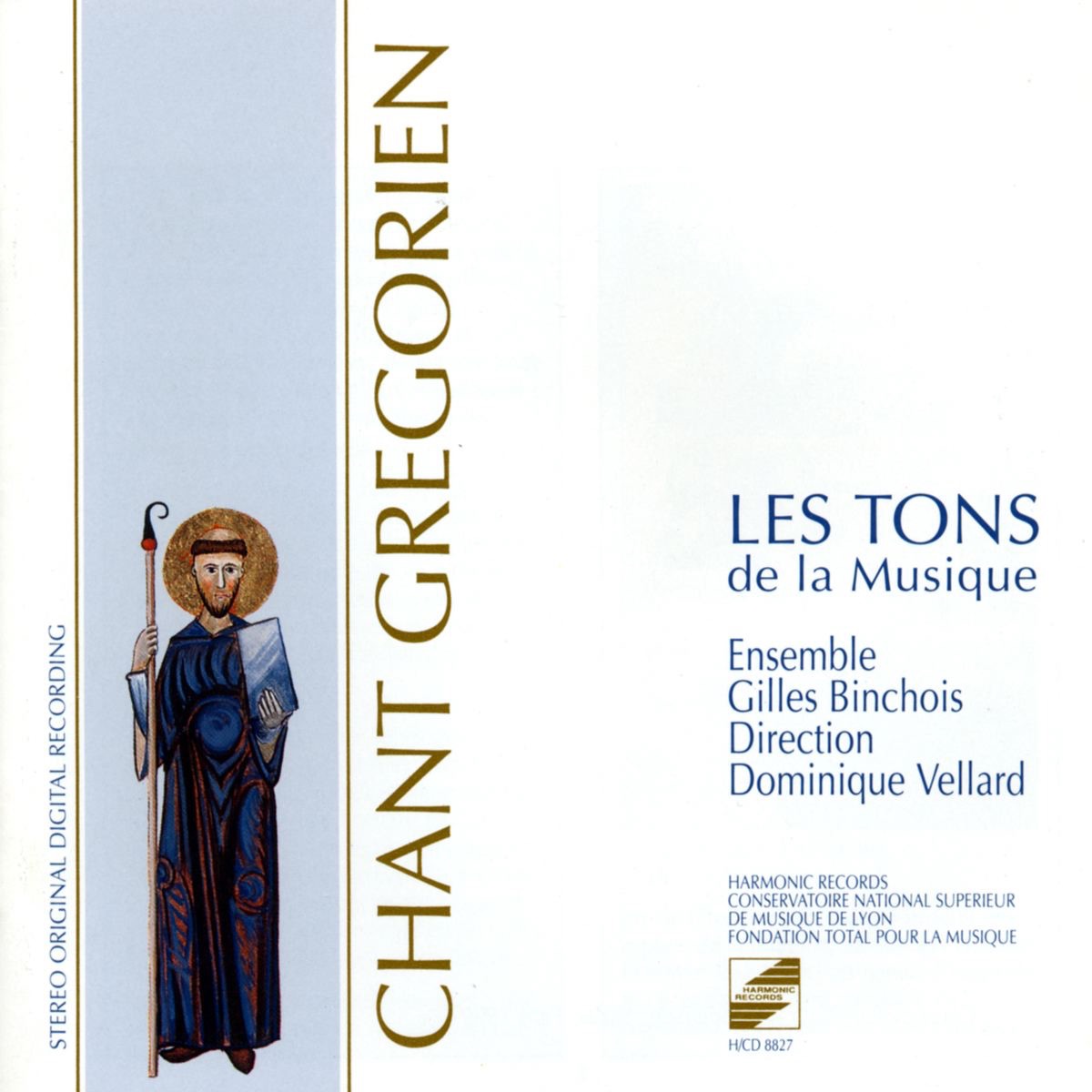 Gregorian Chant: Les Tons de la Musique by Dominique Vellard & Ensemble Gilles Binchois album cover