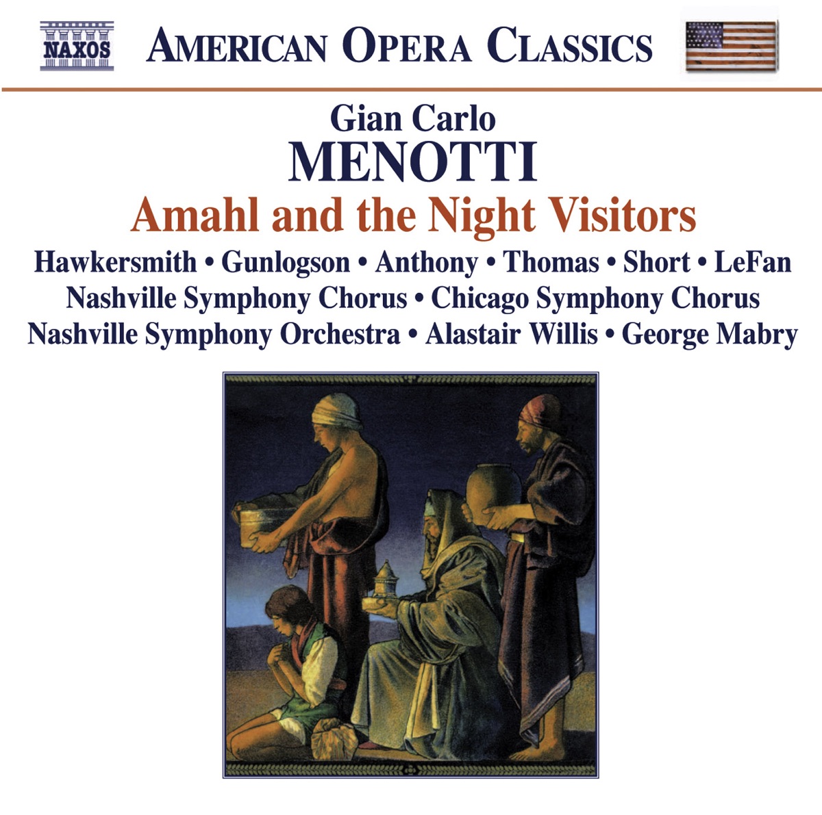 Menotti: Amahl and the Night Visitors - My Christmas by Chicago Symphony Chorus, Nashville Symphony Chorus, Alastair Willis, Nashville Symphony & George Mabry album cover