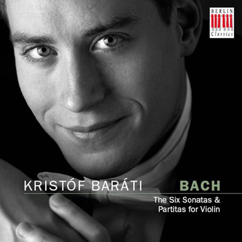 Bach (The Six Sonatas & Partitas for Violin) by Krist​ó​f Baráti album cover