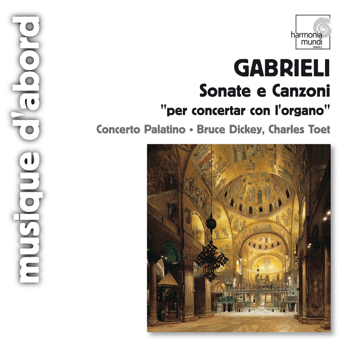 Gabrieli: Sonate e Canzoni "per concertar con l'organo" by Concerto Palatino album cover