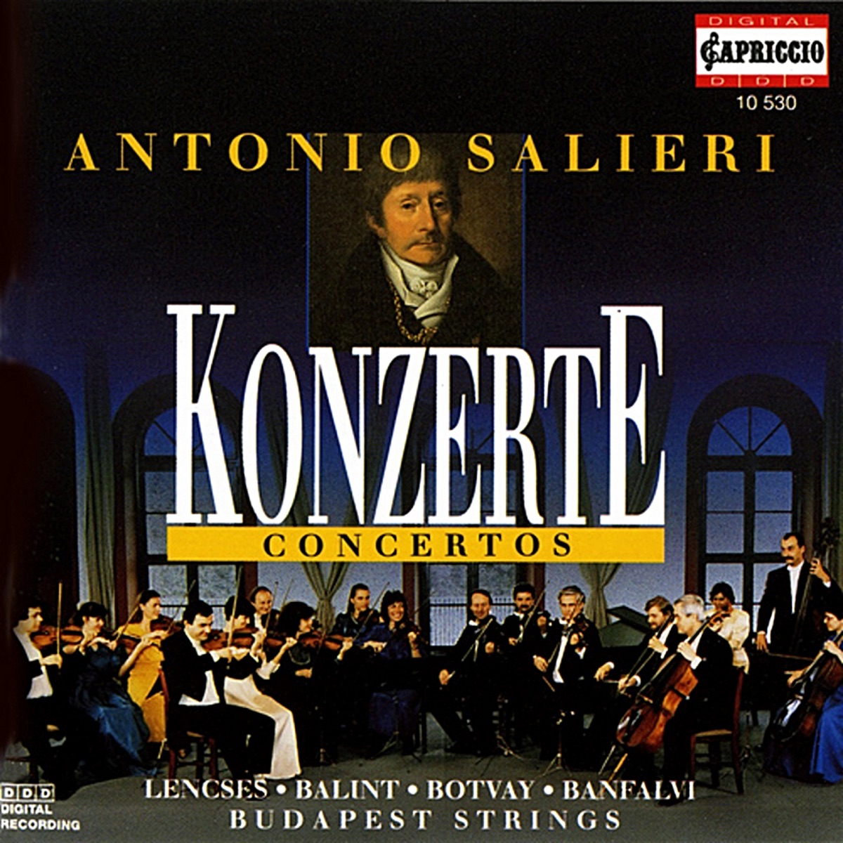 Salieri: Concertos by Karoly Botvay, Budapest Strings, Béla Bánfalvi, Lajos Lencsés & Janos Balint album cover