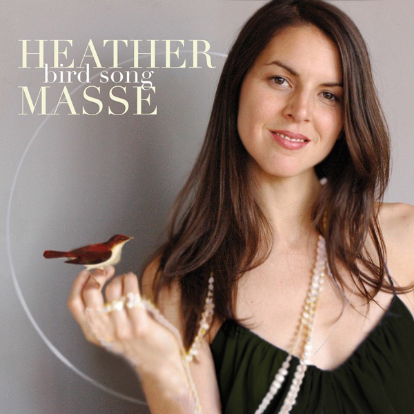 Bird Song by Heather Masse album cover
