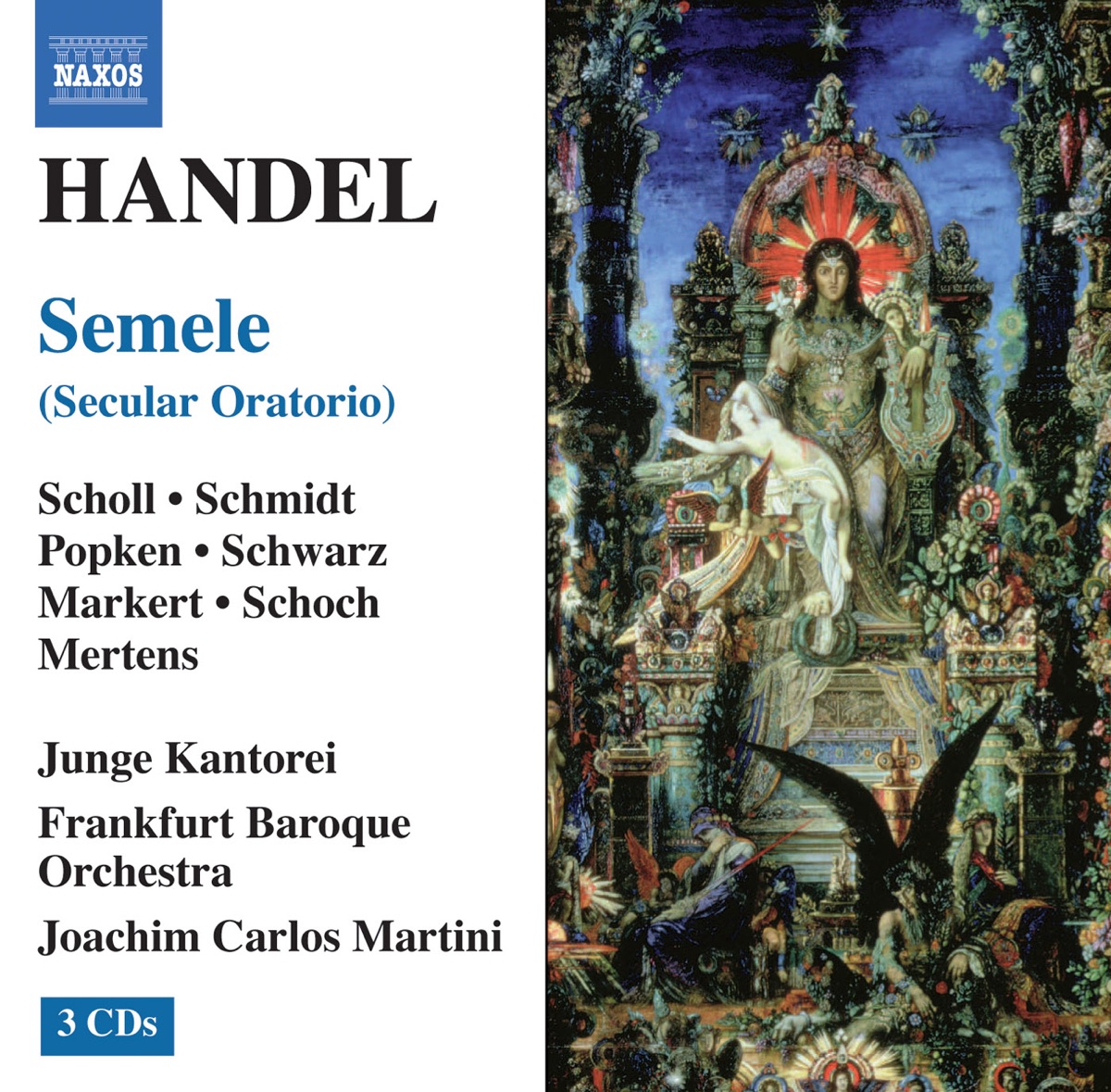 Handel.: Semele (Oratorio Version) by Junge Kantorei, Annette Markert, Britta Schwarz, Elisabeth Scholl, Julla Schmidt, Klaus Mertens, Knut Schoch, Ralf Popken, Joachim Carlos Martini & Frankfurt Baroque Orchestra album cover