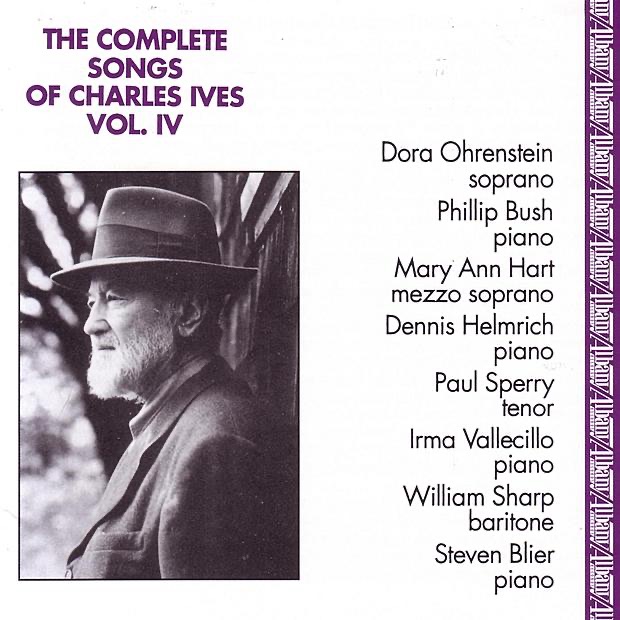 Complete Songs of Charles Ives, Vol. 4 by William Sharp album cover