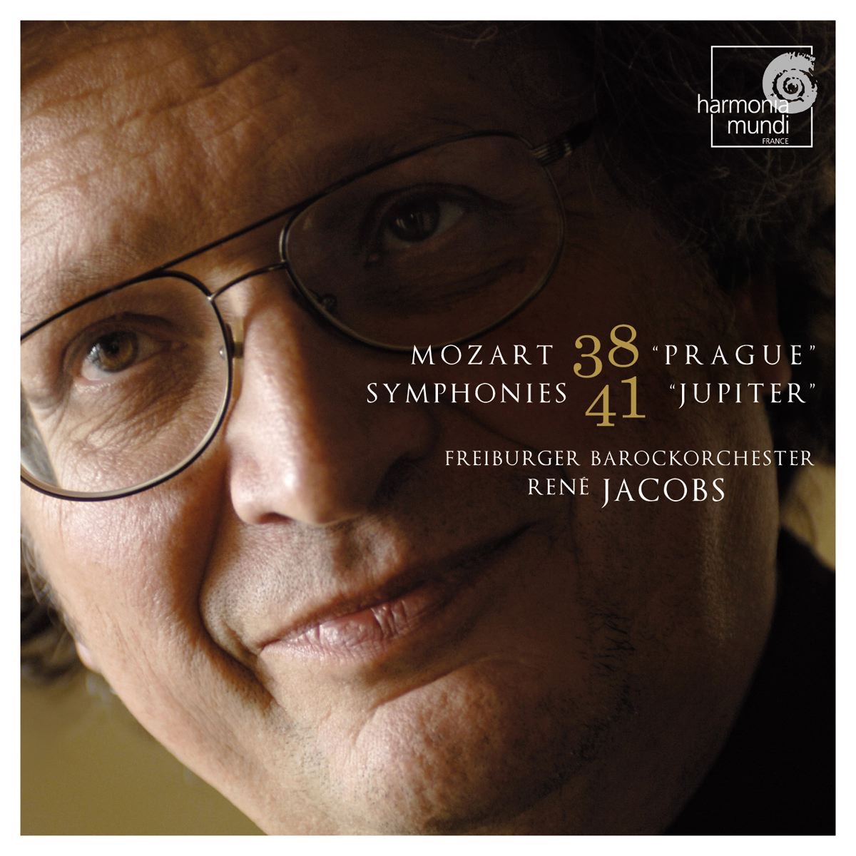 Mozart: Symphonies Nos. 38 "Prague" & No. 41 "Jupiter" by Freiburger Barockorchester & René Jacobs album cover