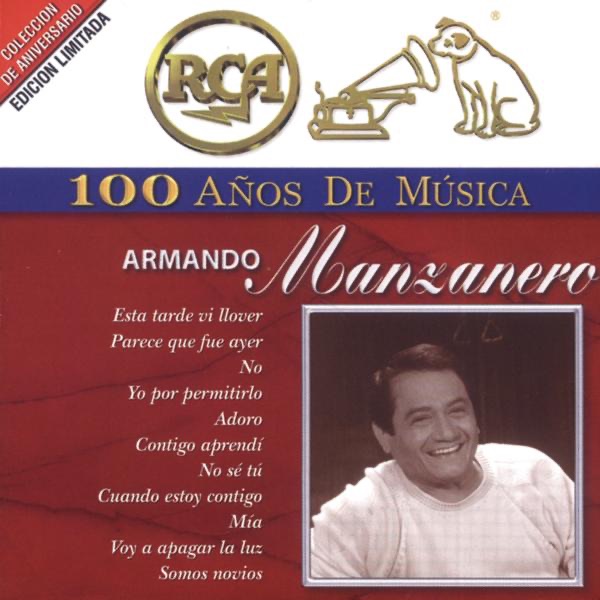 RCA 100 Años de Musica - Armando Manzanero by Armando Manzanero album cover