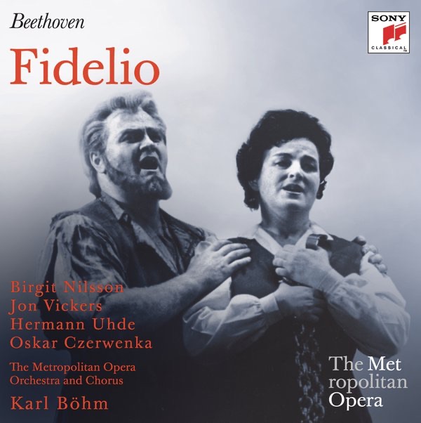 Beethoven: Fidelio (Metropolitan Opera) by Karl Böhm, Birgit Nilsson, Jon Vickers & The Metropolitan Opera Orchestra album cover