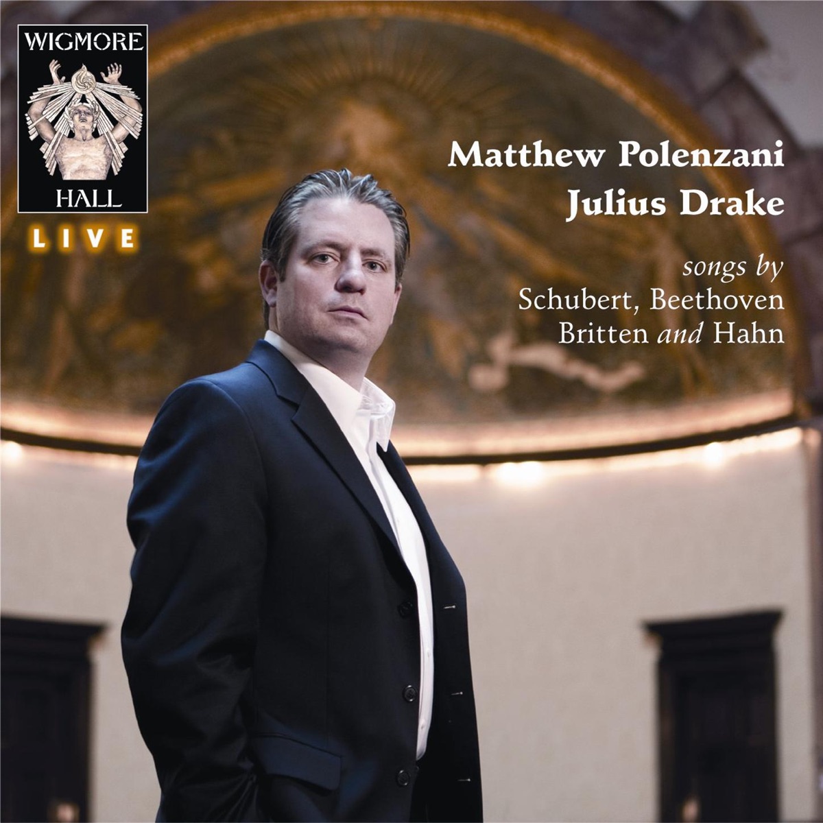 Songs By Schubert, Beethoven, Britten and Hahn by Matthew Polenzani & Julius Drake album cover