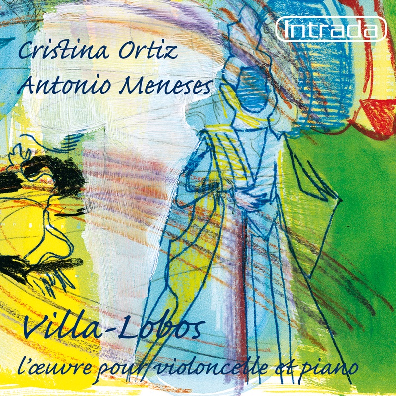 Villa-Lobos: L’oeuvre pour violoncelle et piano by Antonio Meneses & Cristina Ortiz album cover