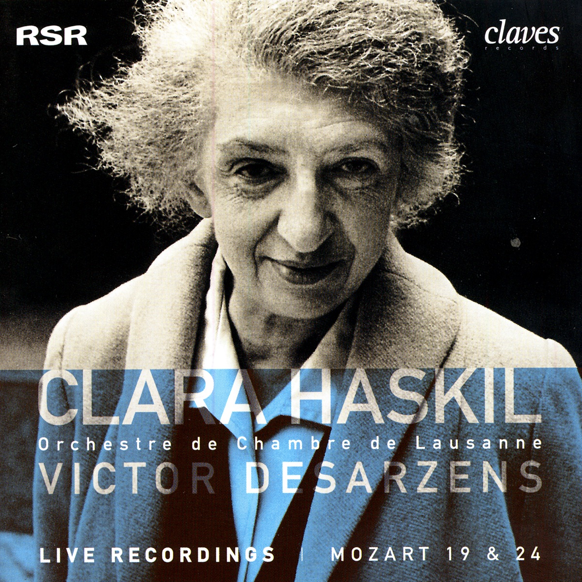 Mozart: Piano Concertos No. 19 in F Major, K. 459 & No. 24 in C Minor, K. 491 by Clara Haskil, Orchestre de Chambre de Lausanne & Victor Desarzens album cover