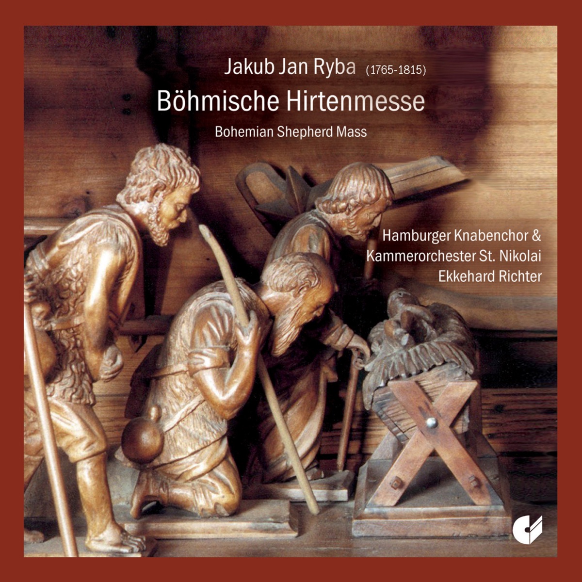 Ryba: Böhmische Hirtenmesse (Bohemian Shepherd Mass) by Franz Grundheber, Heinz Kruse, Hamburg Boys Choir, Jurgen Henschen, Ekkehard Richter, Georg Munzel, Oliver Pegelow & St. Nikolai Chamber Orchestra album cover