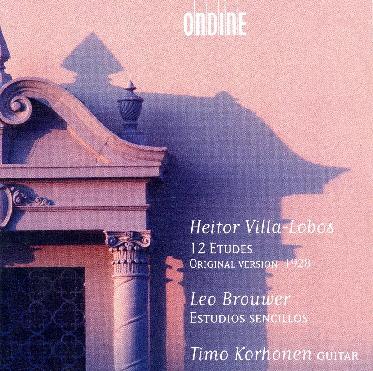 Villa-Lobos: 12 Études - Brouwer: Estudios Sencillos by Timo Korhonen album cover