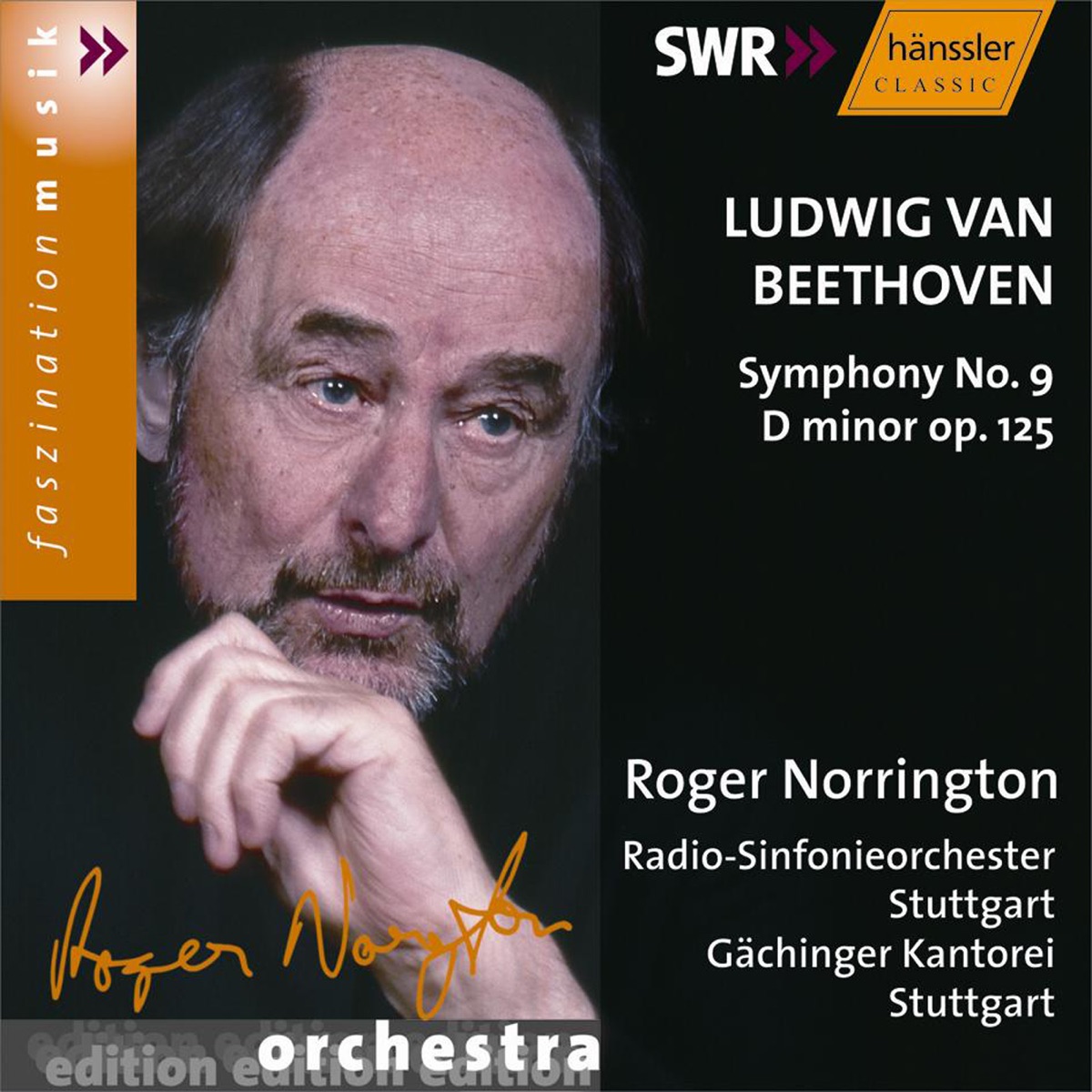 Beethoven: Symphony No. 9 in D Minor, Op. 125 by Stuttgart Radio Symphony Orchestra & Sir Roger Norrington album cover