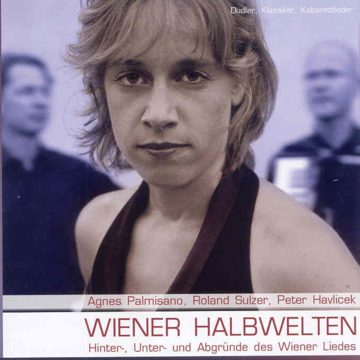 Wiener Halbwelten by Agnes Palmisano, Peter Havlicek & Roland Sulzer album cover