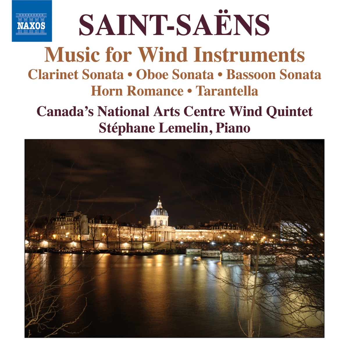 Saint-Saens: Music for Wind Instruments by Kimball Sykes, Joanna G'froerer, Stéphane Lemelin, Charles Hamann, Christopher Millard & Lawrence Vine album cover