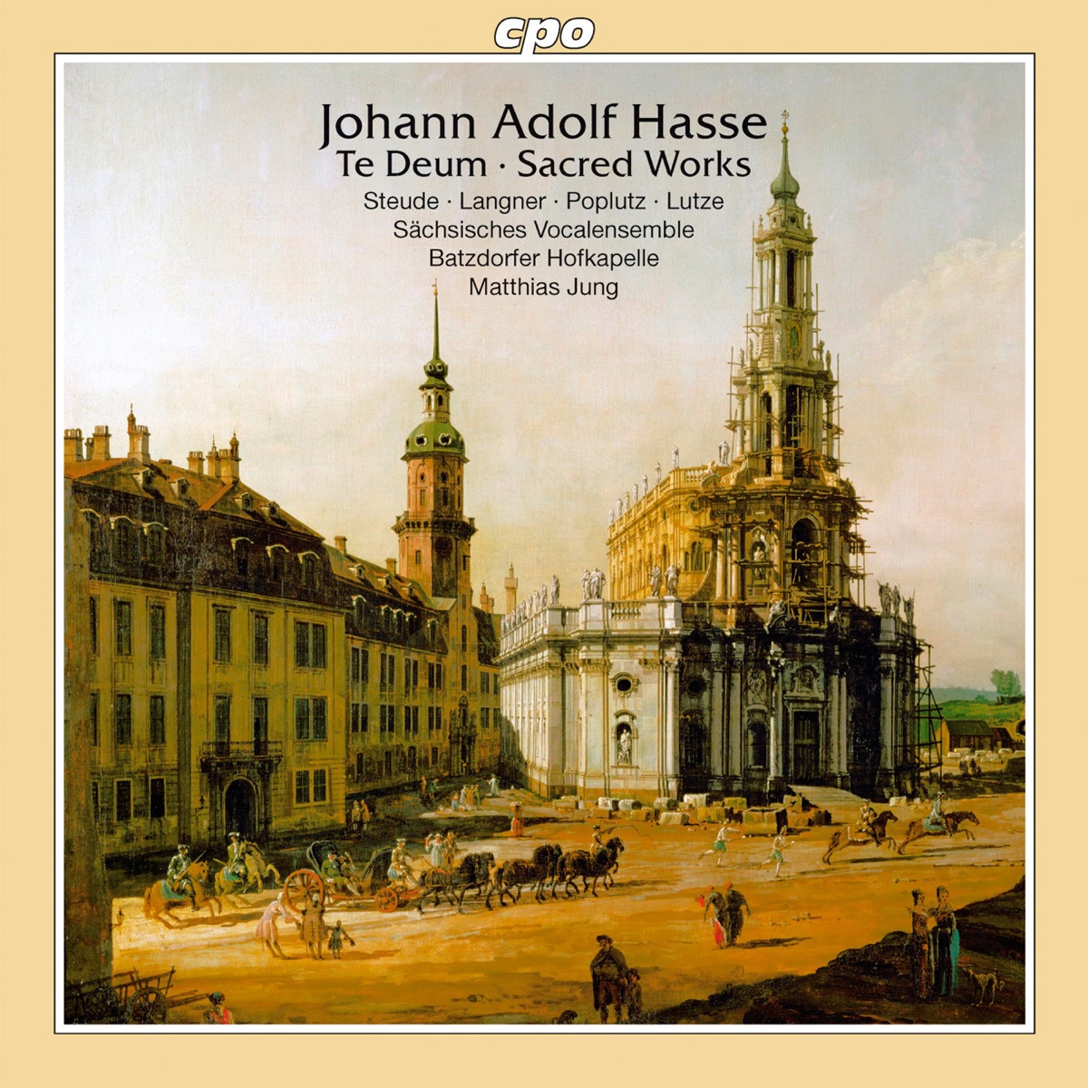 Hasse: Sacred Works by Matthias Jung, Matthias Lutze, Batzdorfer Hofkapelle, Barbara Christina Steude, Saxon Vocal Ensemble, Georg Poplutz & Susanne Langner album cover