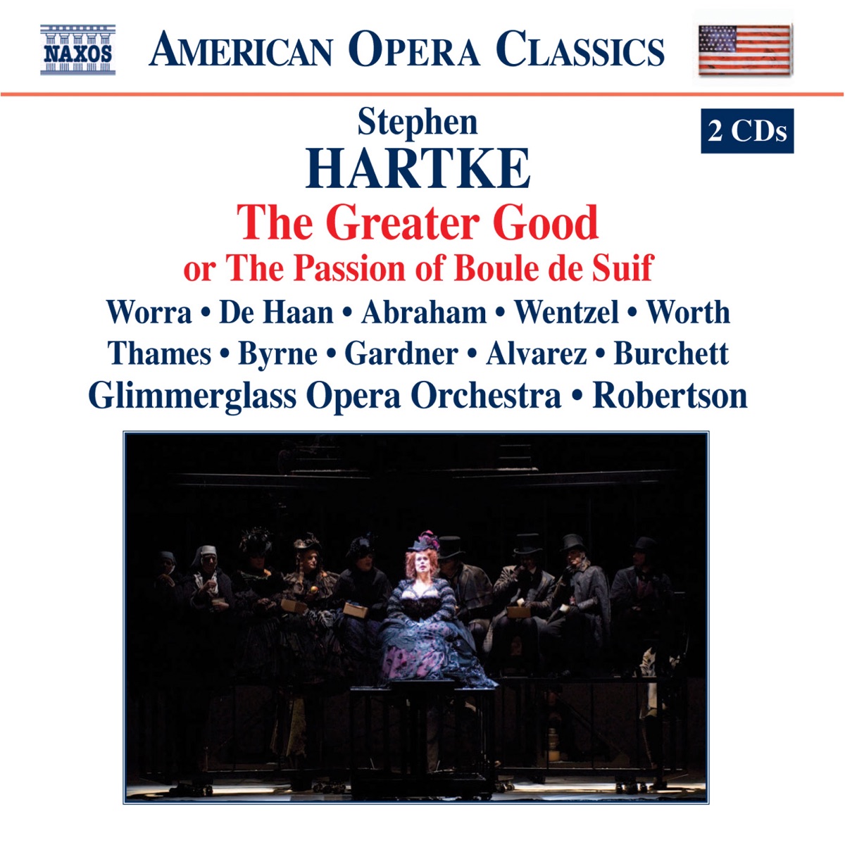 Hartke: The Greater Good by Christine Abraham, Glimmerglass Opera Orchestra & Stewart Robertson album cover