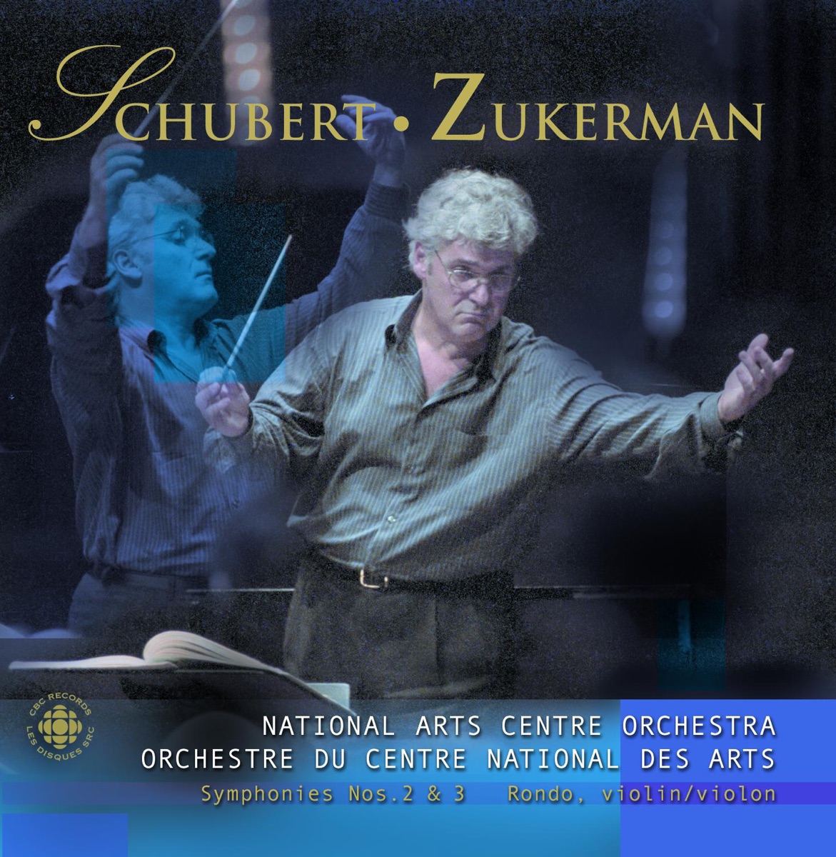 Schubert: Symphonies Nos. 2 and 3 - Rondo for Violin and Strings, D. 438 by Pinchas Zukerman & Canada's National Arts Centre Orchestra album cover