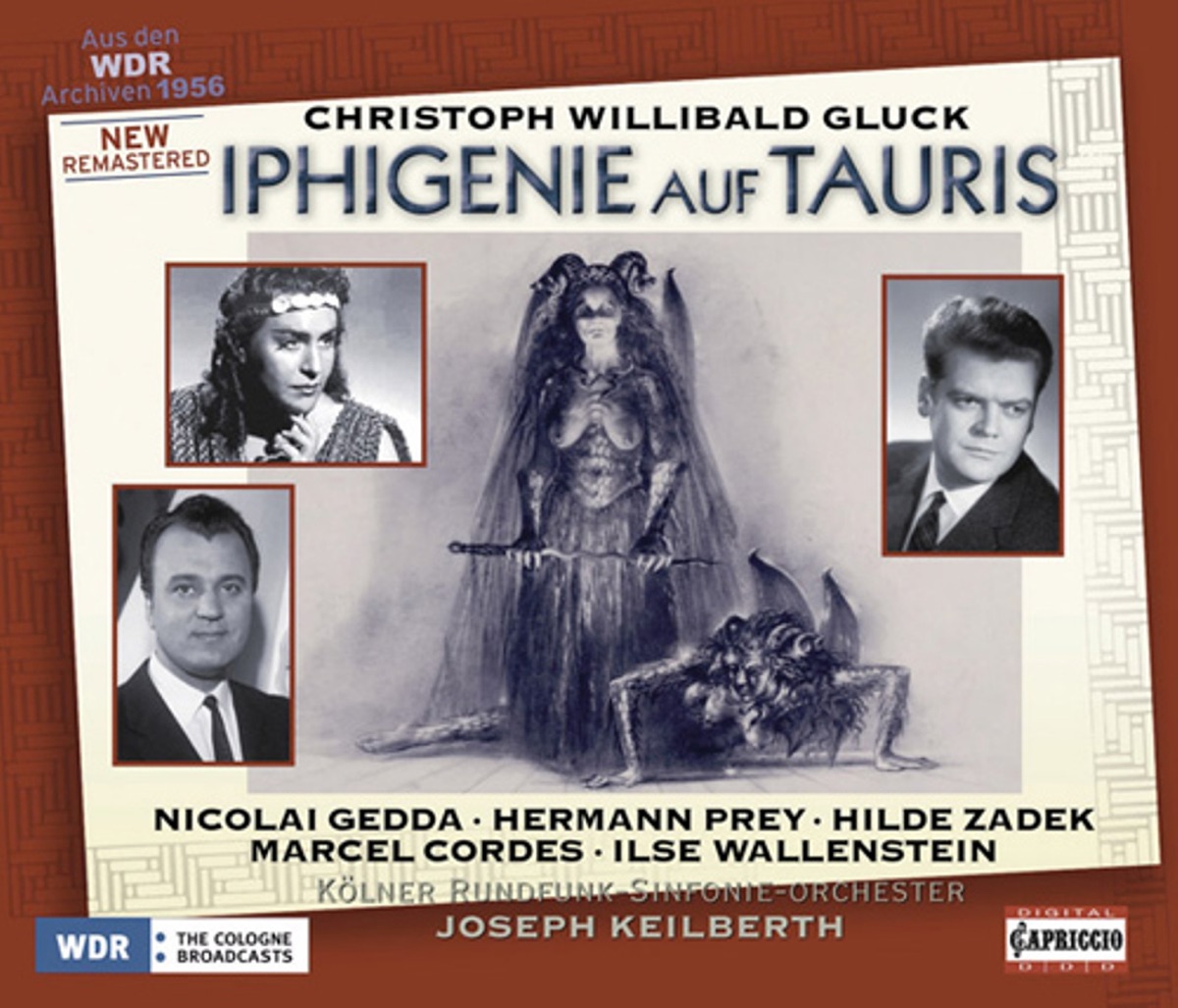 Gluck, C.W.: Iphigenia Auf Tauris [Opera] by Nicolai Gedda, Hermann Prey, Marcel Cordes, Joseph Keilberth, Cologne Radio Symphony Orchestra, Cologne Radio Chorus, Hilde Zadek, Ilse Wallenstein, Friedrich Himmelmann, Herbert Beil, Claire Breske, Brigitte Kaltwasser & Elly Volkenrath album cover