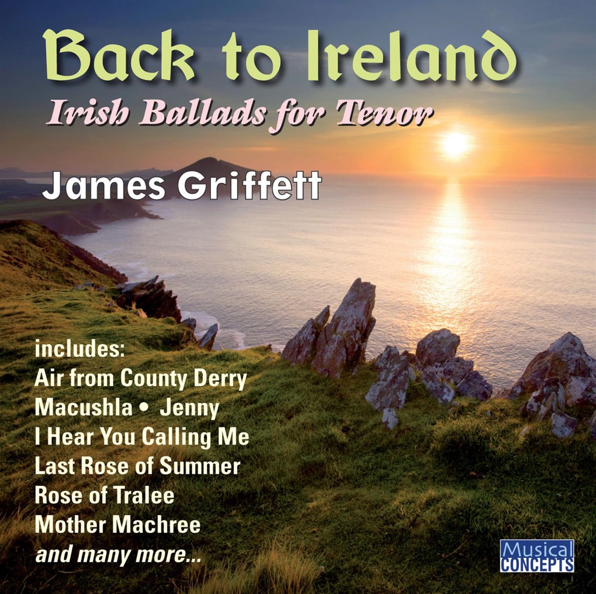 Back to Ireland - Irish Songs & Ballads for Tenor by James Griffett album cover
