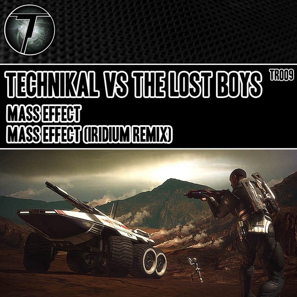 Mass Effect - Single by Technikal & The Lost Boys album cover