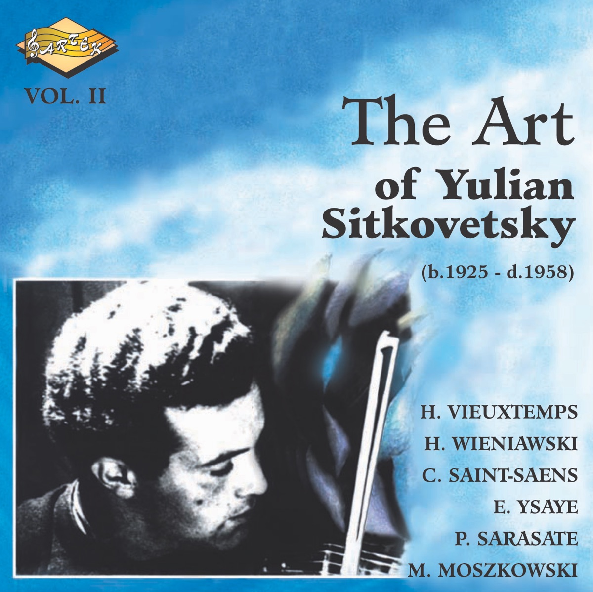 Sitkovetsky, Yulian: Art of Yulian Sitkovetsky (The), Vol. 2 by Yulian Sitkovetsky, Bella Davidovich, Nahum Walter, Andrey Mitnik & Vladimir Yampolsky album cover