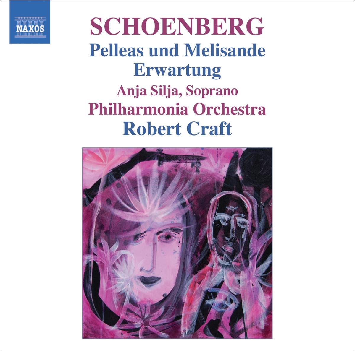 Schoenberg: Pelleas und Melisande, Erwartung by Anja Silja & Philharmonia Orchestra album cover