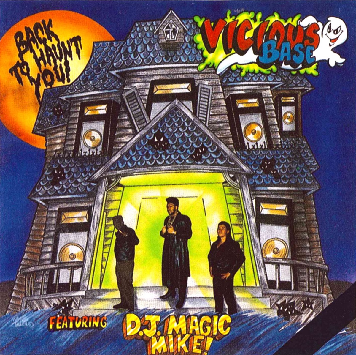 Back to Haunt You (feat. DJ Magic Mike) by Vicious Base album cover