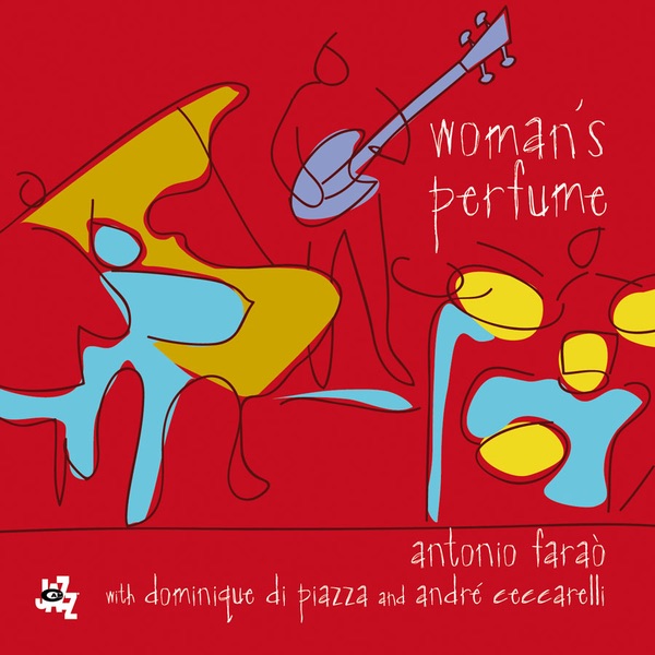 Woman's Perfume by Antonio Faraò album cover