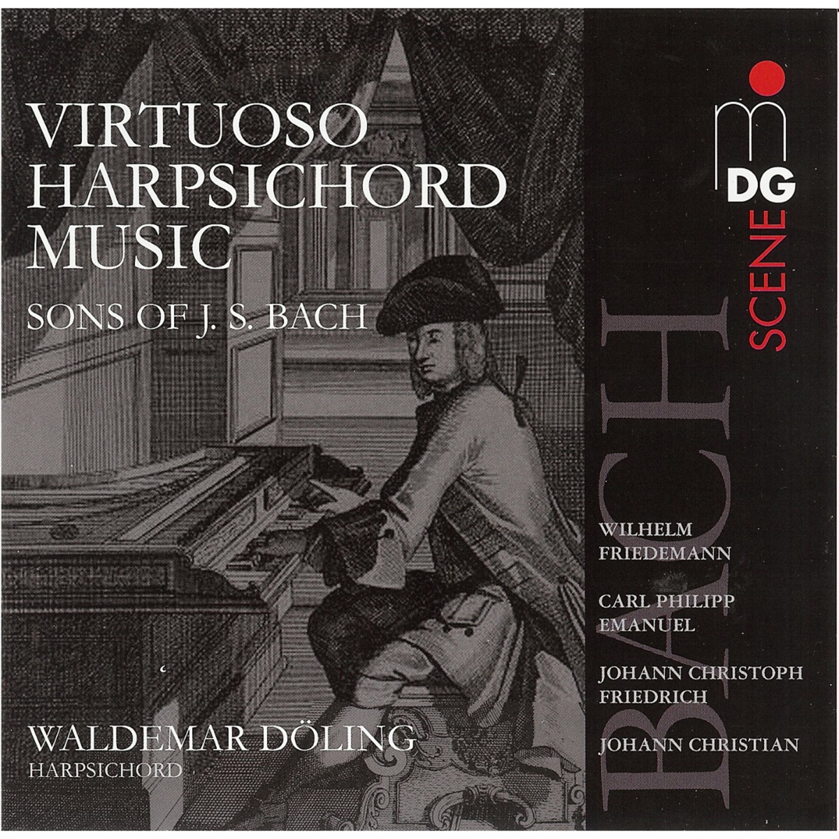 Virtuoso Harpsichord Music (Sons of J. S. Bach) by Waldemar Döling album cover