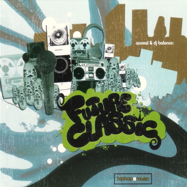 Future Classic by Surreal & DJ Balance album cover