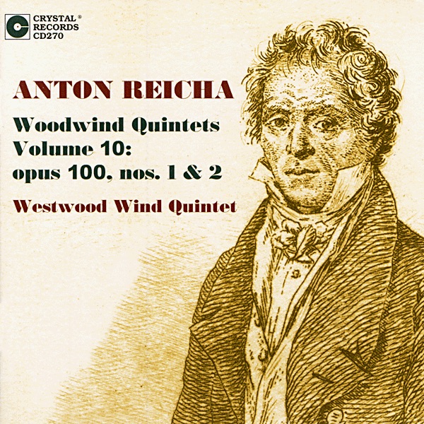 Anton Reicha Woodwind Quintets Vol. 10 by Westwood Wind Quintet album cover
