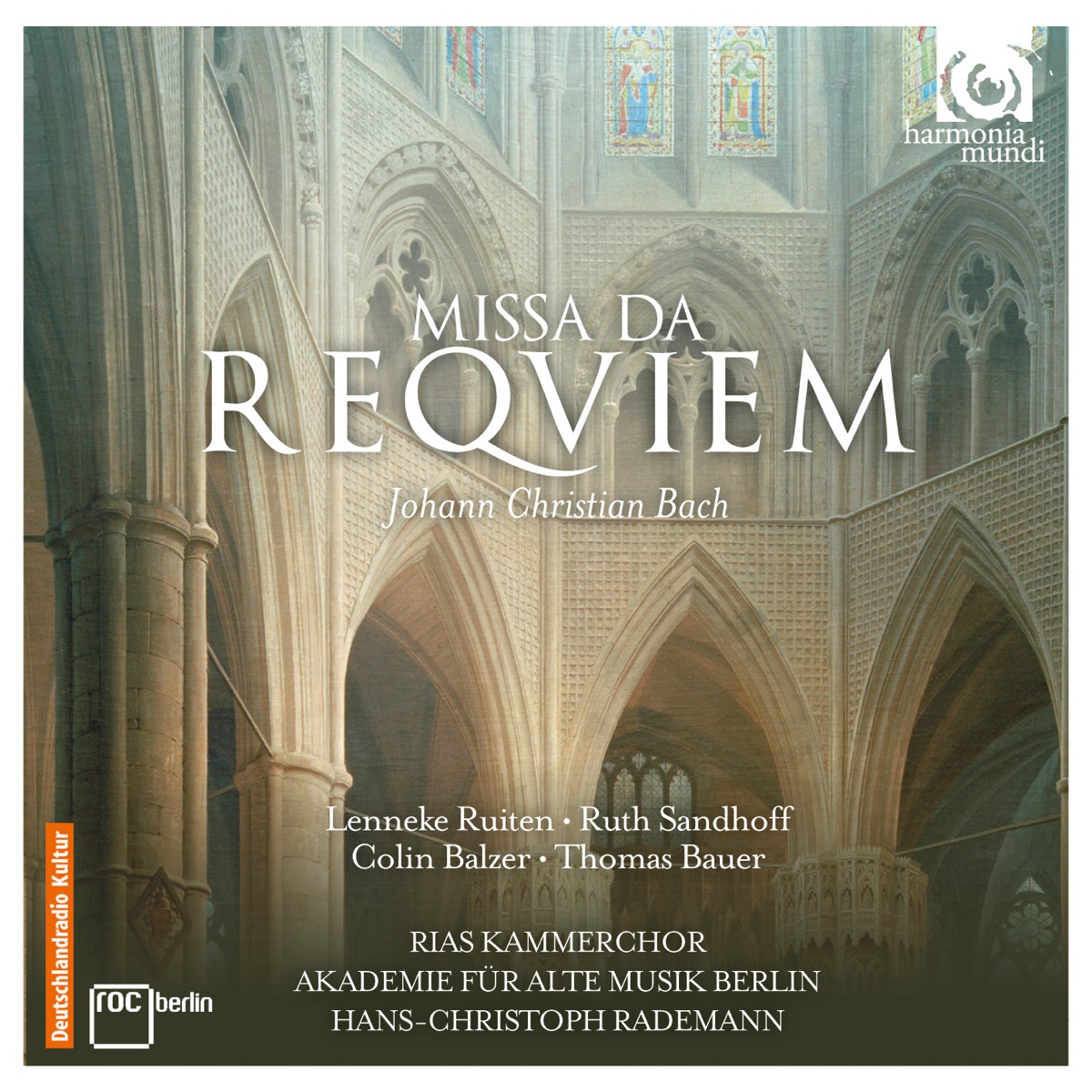 Johann Christian Bach: Requiem by RIAS Kammerchor, Akademie für Alte Musik Berlin & Hans-Christoph Rademann album cover