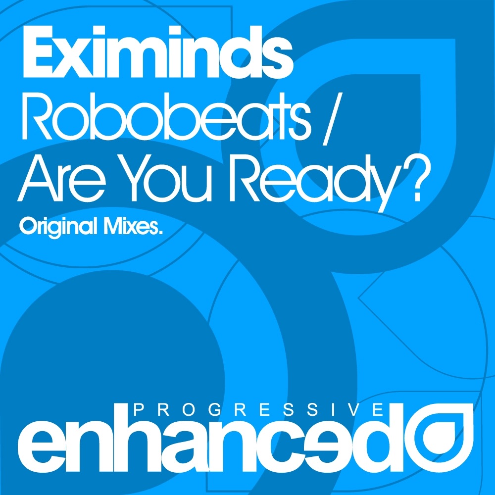 Robobeats / Are You Ready? - Single by Eximinds album cover