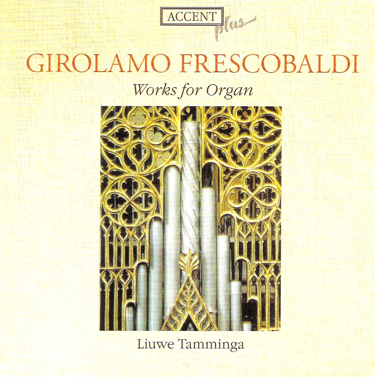 Frescobaldi: Works for Organ by Liuwe Tamminga album cover