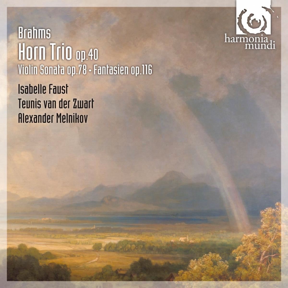 Brahms: Horn Trio, Op. 40 by Isabelle Faust, Alexander Melnikov & Teunis Van Der Zwart album cover