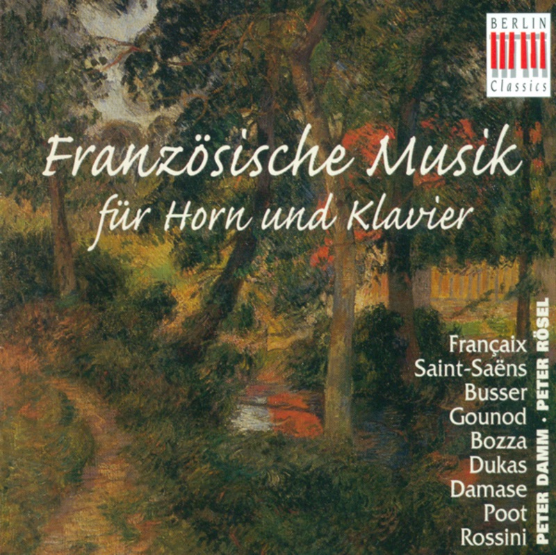French Music for Horn and Piano by Peter Rösel & Peter Damm album cover