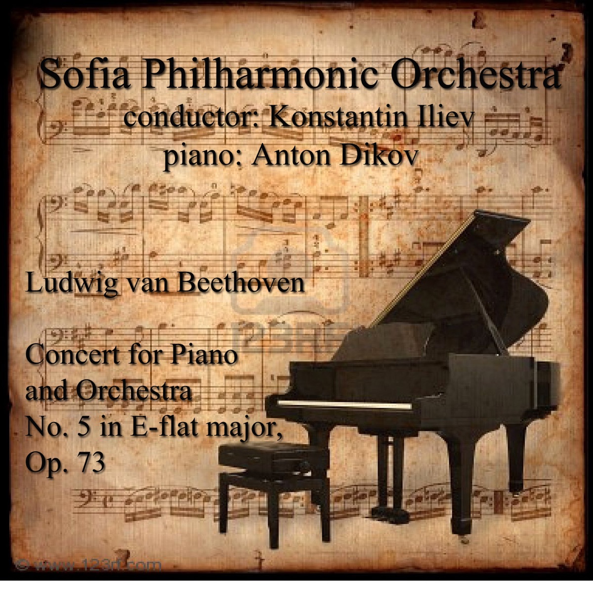 Beethoven: Concert for Piano and Orchestra No. 5 in E-Flat Major, Op. 73 by Sofia Philharmonic Orchestra, Konstantin Iliev & Anton Dikov album cover