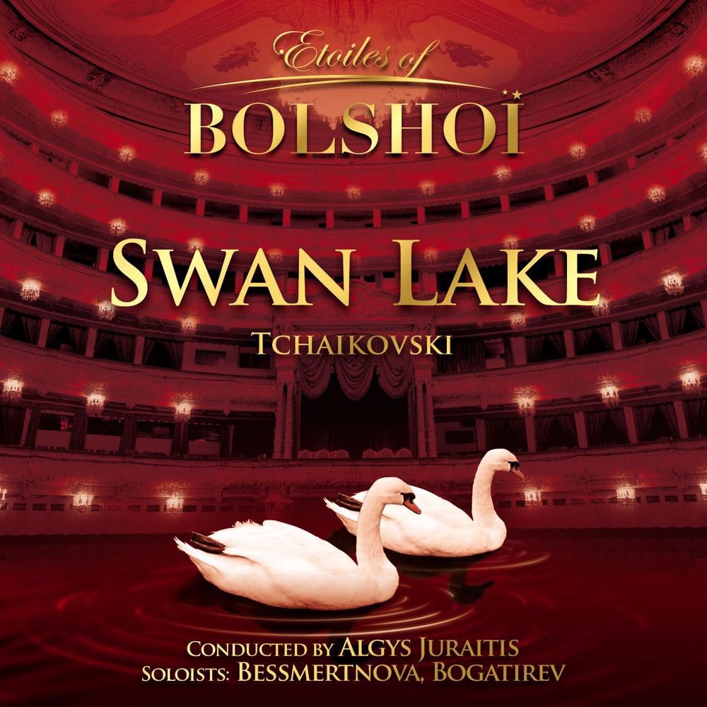 Tchaïkovski: Swan Lake (Etoiles Of Bolshoï) by Bolshoi Theatre Orchestra & Algys Juraitis album cover