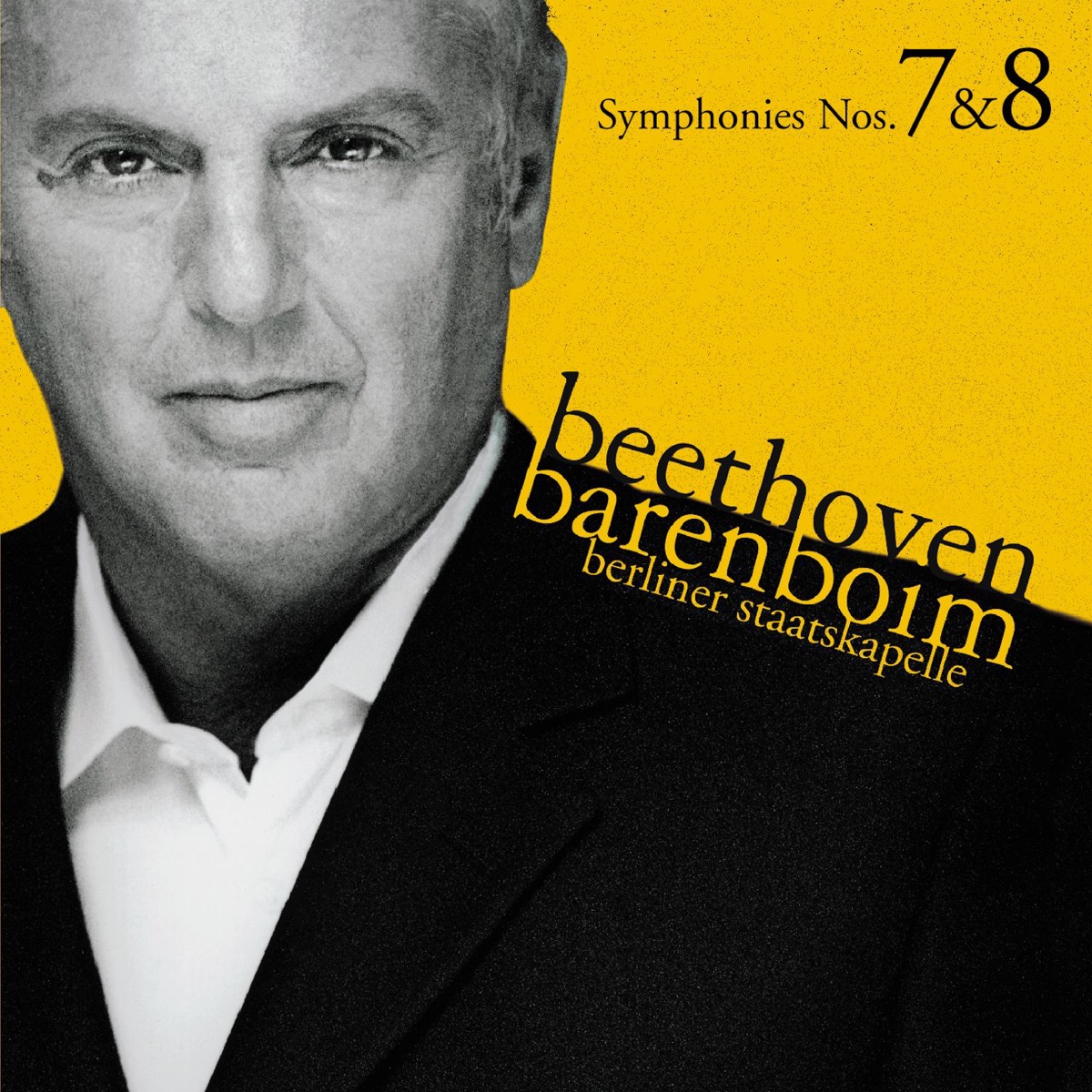 Beethoven: Symphonies Nos. 7 & 8 by Daniel Barenboim & Staatskapelle Berlin album cover